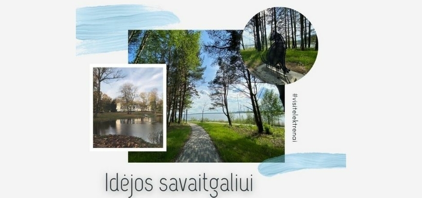 Idėjos savaitgaliui