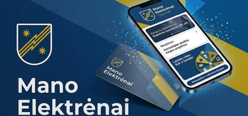 Mobilioji programėlė „Mano Elektrėnai“ – kurkime savo kraštą kartu!