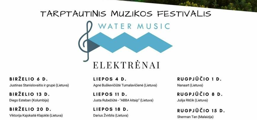 Tarptautinis muzikos festivalis | WATER MUSIC