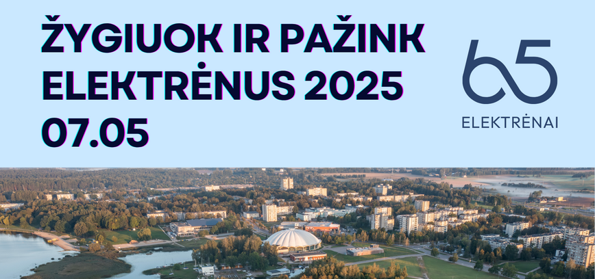 Žygiuok ir pažink Elektrėnus 2025 | Pėsčiųjų žygis