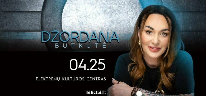 Jordan Butkutė | Elektrėnai | Sold out