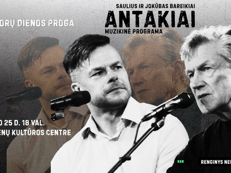 Saulius ir Jokūbas Bareikiai: muzikinė programa „Antakiai“ | Koncertas nemokamas!