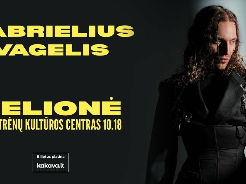Gabrielius Vagelis | Kelionė | Elektrėnai